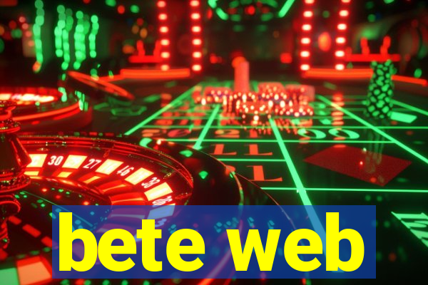 bete web